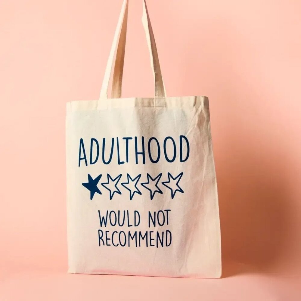 ($7) Adulthood Tote